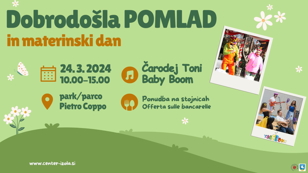 DOBRODOŠLA POMLAD IN MATERINSKI DAN