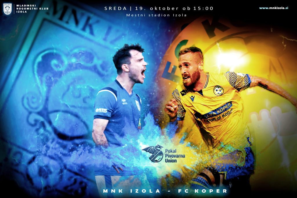 IZOLA:KOPER, Pokalna tekma
