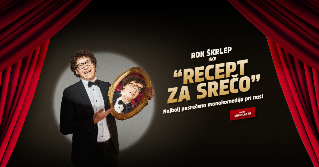 RECEPT ZA SREČO // 13. 10. 2023 // Kulturni dom Izola