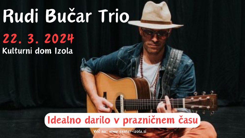 Praznična vstopnica za koncert Rudija Bučarja