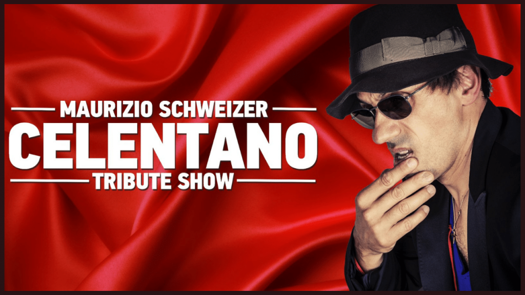Maurizio Schweizer CELENTANO TRIBUTE Show