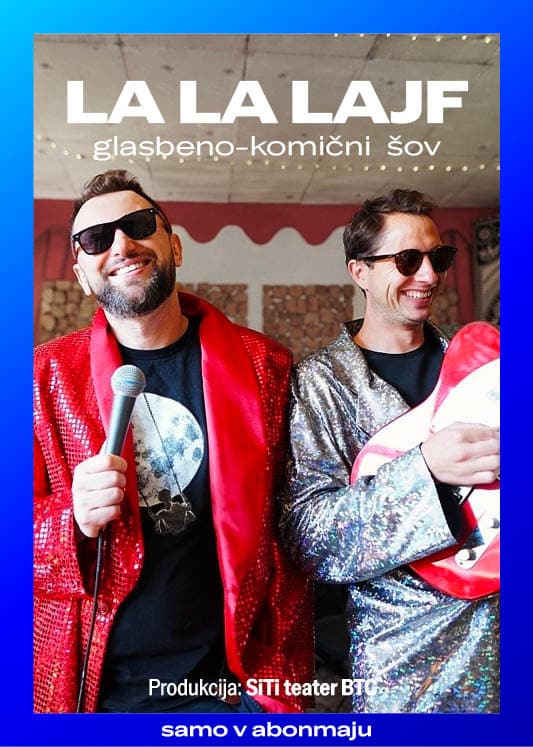 LA, LA, LAJF – Gledališki abonma