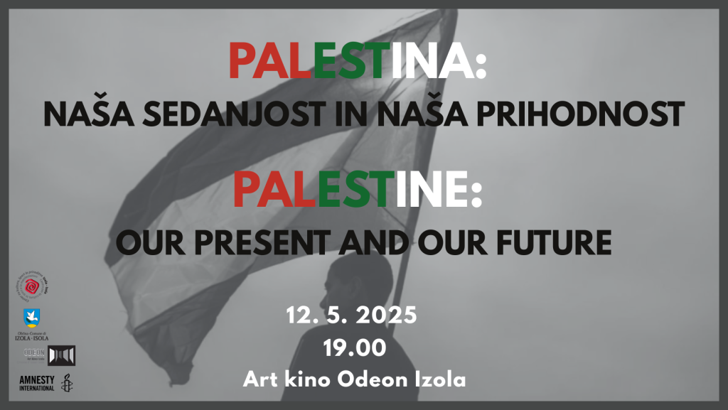 Palestina: naša sedanjost in naša prihodnost