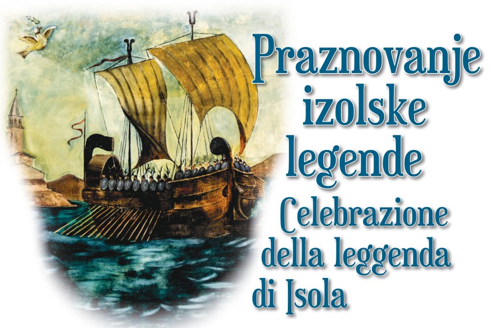 PRAZNOVANJE IZOLSKE LEGENDE