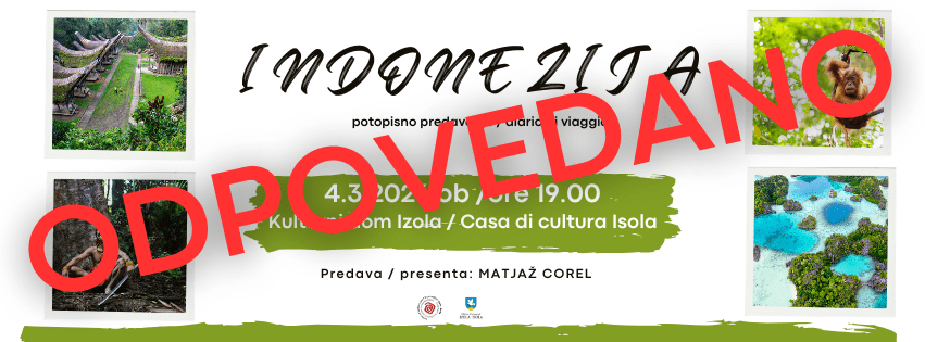 Potopisno predavanje INDONEZIJA je ODPOVEDANO