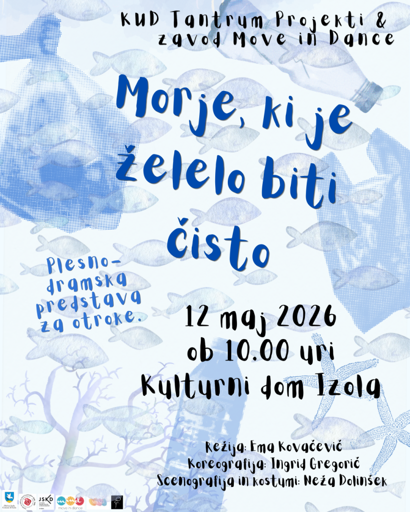 MORJE, KI JE ŽELELO BITI ČISTO